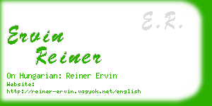 ervin reiner business card